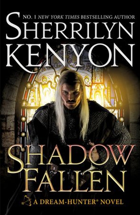 Shadow Fallen - the 6th book in the Dream Hunters series, from the No.1 New York Times bestselling author (ebok) av Sherrilyn Kenyon