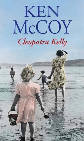 Cleopatra Kelly (ebok) av Ken McCoy