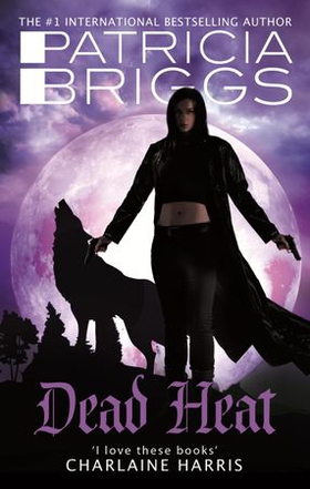 Dead Heat (ebok) av Patricia Briggs