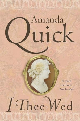 I Thee Wed - Number 2 in series (ebok) av Amanda Quick