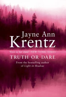 Truth Or Dare - Number 2 in series (ebok) av Jayne Ann Krentz