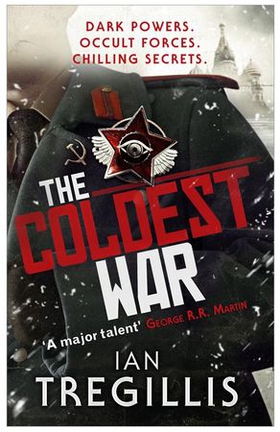 The Coldest War (ebok) av Ian Tregillis