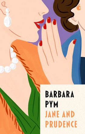 Jane And Prudence (ebok) av Barbara Pym