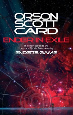 Ender In Exile - Book 5 of the Ender Saga (ebok) av Orson Scott Card