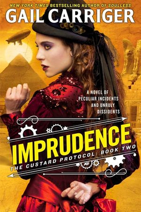 Imprudence - Book Two of The Custard Protocol (ebok) av Gail Carriger