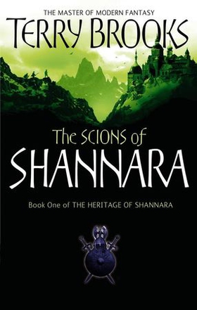The Scions Of Shannara - The Heritage of Shannara, book 1 (ebok) av Ukjent