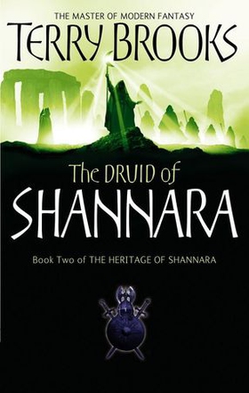 The Druid Of Shannara - The Heritage of Shannara, book 2 (ebok) av Terry Brooks