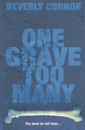 One Grave Too Many - Number 1 in series (ebok) av Beverly Connor