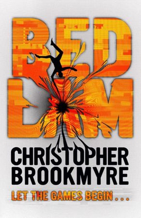 Bedlam (ebok) av Christopher Brookmyre