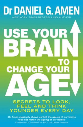 Use Your Brain to Change Your Age