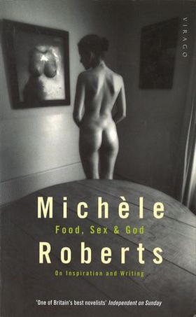 On Food, Sex And God
