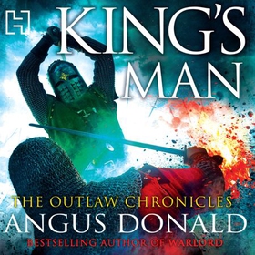 King's Man (lydbok) av Angus Donald