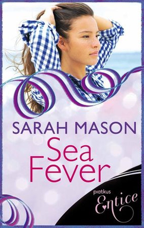 Sea Fever (ebok) av Sarah Mason