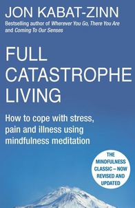 Full Catastrophe Living, Revised Edition (ebo