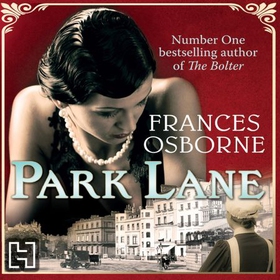Park Lane (lydbok) av Frances Osbourne