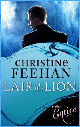 Lair of the Lion (ebok) av Christine Feehan
