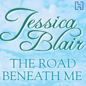 The Road Beneath Me (lydbok) av Jessica Blair
