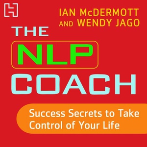 The NLP Coach 3 (lydbok) av Ian McDermott, We