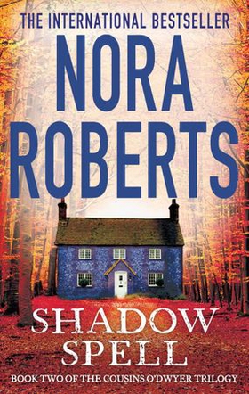 Shadow Spell (ebok) av Nora Roberts