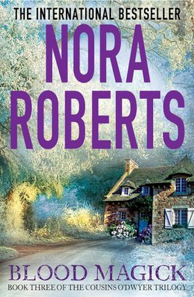 Blood Magick (ebok) av Nora Roberts