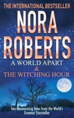 A World Apart & The Witching Hour
