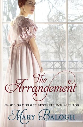 The Arrangement - Number 2 in series (ebok) av Mary Balogh