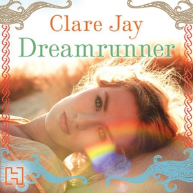 Dreamrunner (lydbok) av Clare Jay