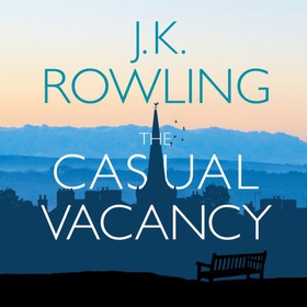 The Casual Vacancy (lydbok) av J.K. Rowling