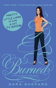 Burned (ebok) av Sara Shepard