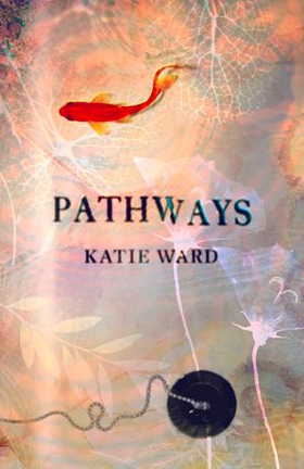 Pathways (ebok) av Katie Ward