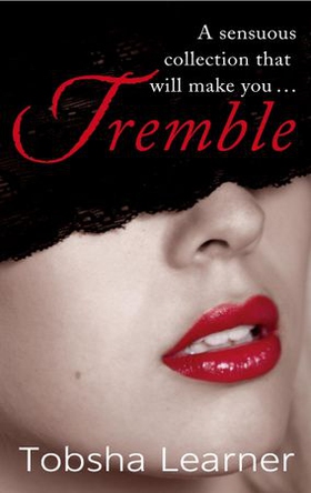 Tremble (ebok) av Tobsha Learner