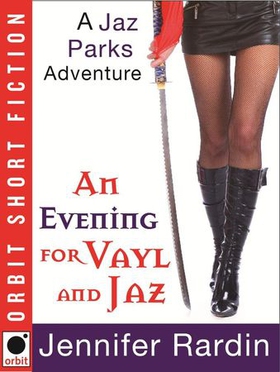 An Evening for Vayl and Jaz (ebok) av Jennifer Rardin