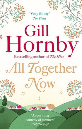 All Together Now (ebok) av Gill Hornby