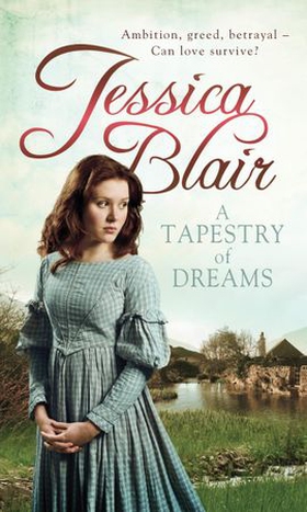 A Tapestry of Dreams (ebok) av Jessica Blair