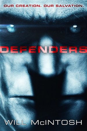 Defenders (ebok) av Will McIntosh
