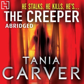 The Creeper (lydbok) av Tania Carver