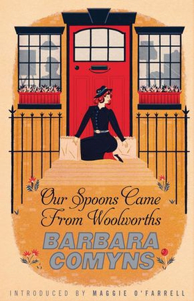 Our Spoons Came From Woolworths - A Virago Modern Classic (ebok) av Barbara Comyns