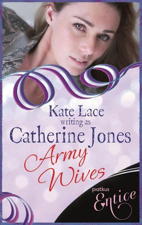 Army Wives (ebok) av Catherine Jones