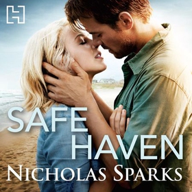 Safe Haven (lydbok) av Nicholas Sparks