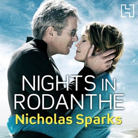 Nights In Rodanthe (lydbok) av Nicholas Spark