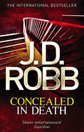 Concealed in Death - An Eve Dallas thriller (Book 38) (ebok) av Ukjent