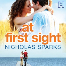 At First Sight (lydbok) av Nicholas Sparks, U