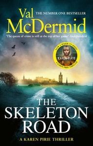 The Skeleton Road (ebok) av Val McDermid