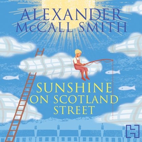 Sunshine on Scotland Street (lydbok) av Alexander McCall Smith