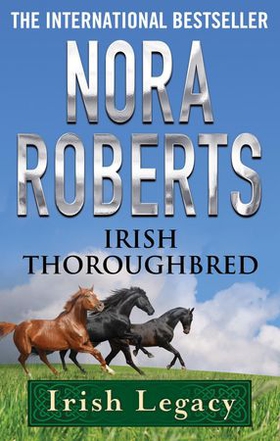 Irish Thoroughbred (ebok) av Nora Roberts