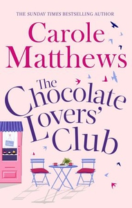 The Chocolate Lovers' Club (ebok) av Carole M