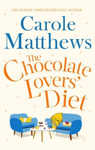 The Chocolate Lovers' Diet (ebok) av Carole M