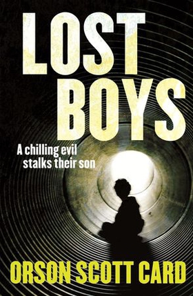 Lost Boys (ebok) av Orson Scott Card