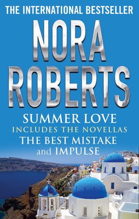 Summer Love (ebok) av Nora Roberts