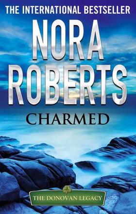 Charmed (ebok) av Nora Roberts